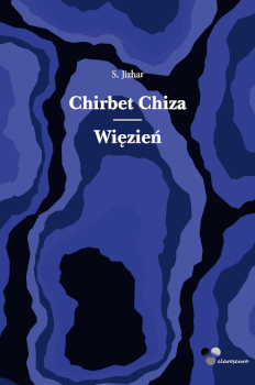 Chirbet Chiza / Więzień